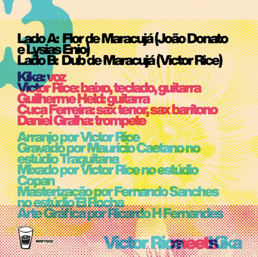 Victor Rice Meets Kika – Flor de Maracujá