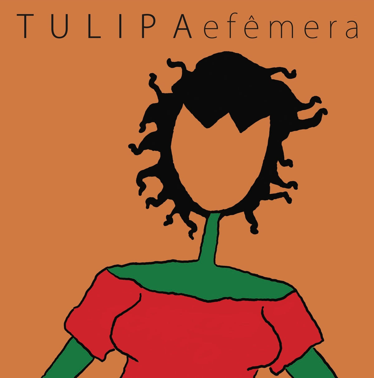 Tulipa – Efêmera