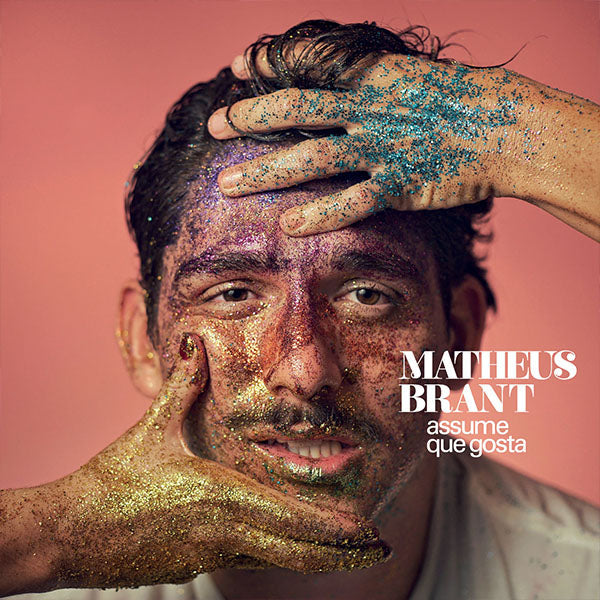 Matheus Brant – Assume que Gosta