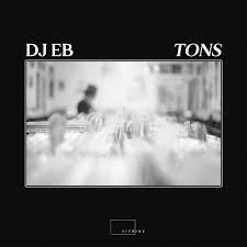 DJ EB – Tons